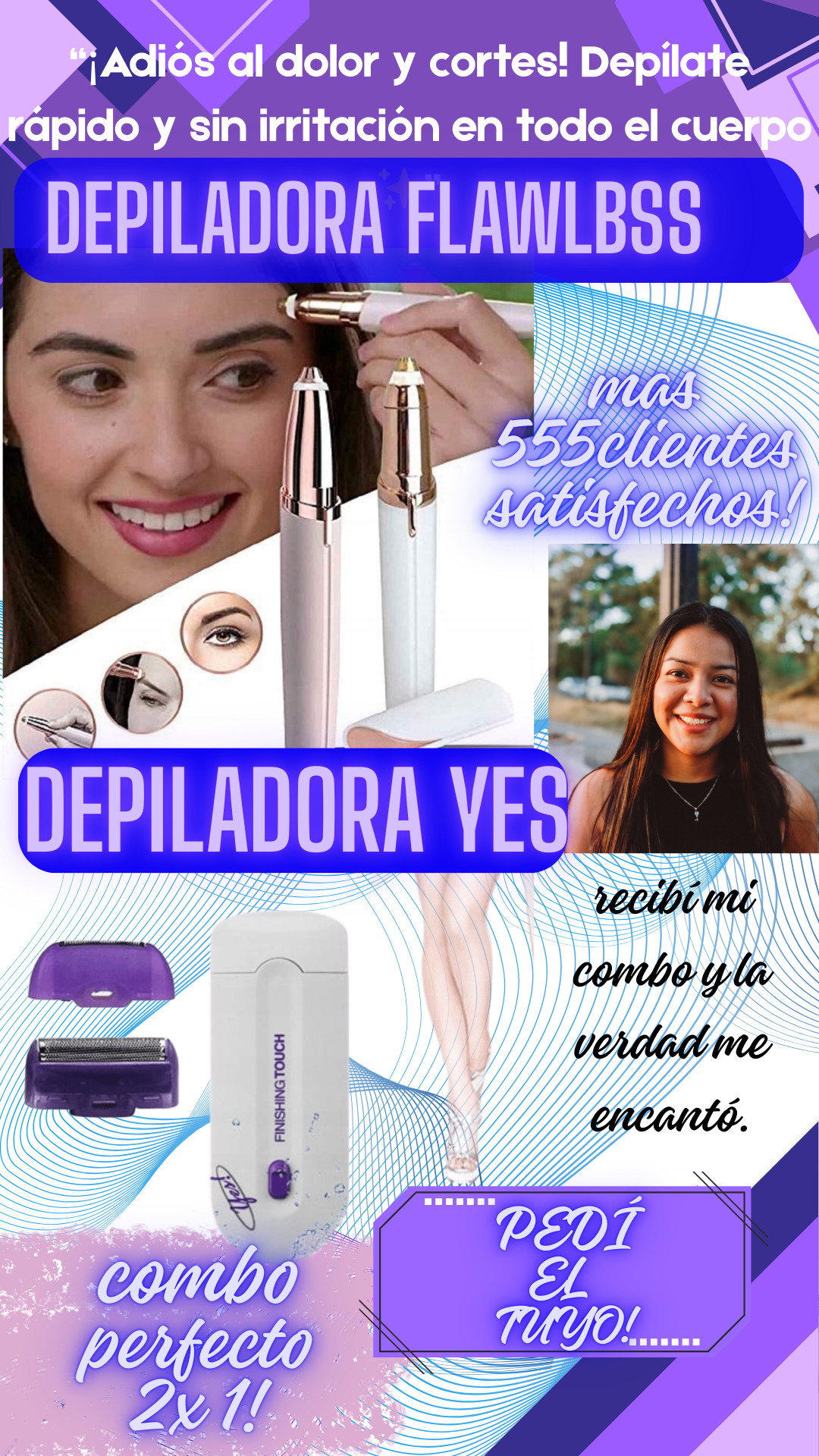 Combo Depiladoras 2 x1 Dile Adiós al vello !