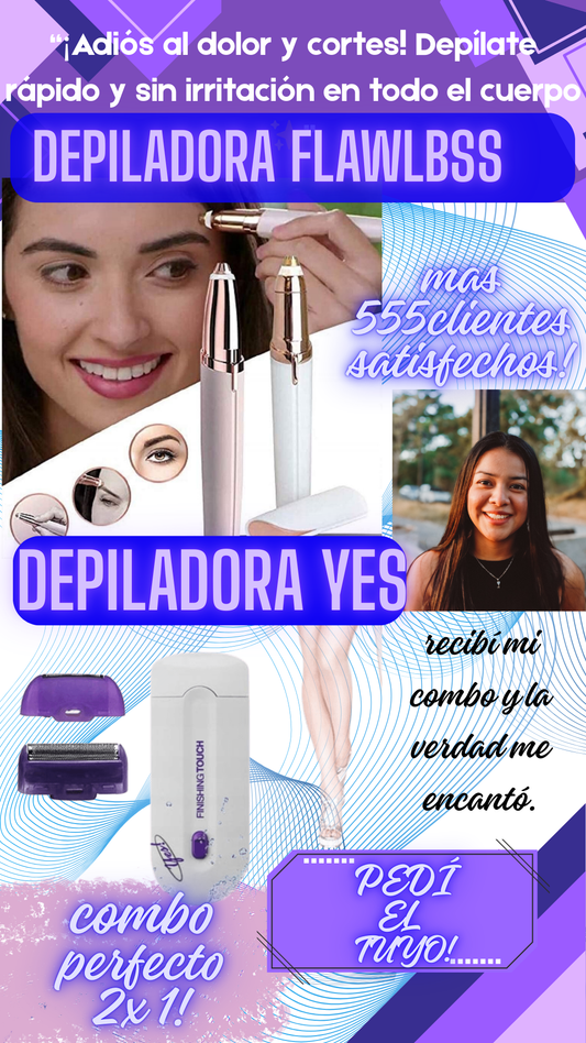 Combo Depiladoras 2 x1 Dile Adiós al vello !